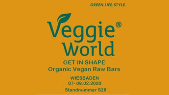 Veggie World 2020 & GET IN SHAPE Bio-Vegan-Rohkost-Riegel
