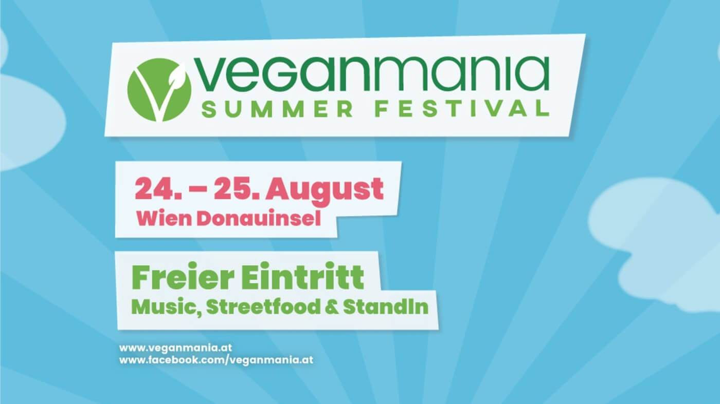 VEGANMANIA Sommer Festival Wien 24-25.08 2019, Essen, Musik, Lebensstil-www.getrawbar.eu